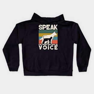 Speak for those who have no Voice Kids Hoodie